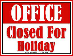 Office Closed for Holiday